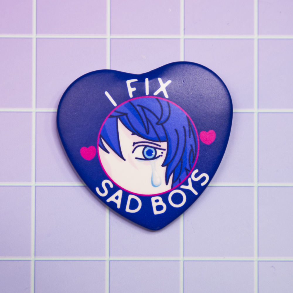 I Fix Sad Boys Pin-Back Button