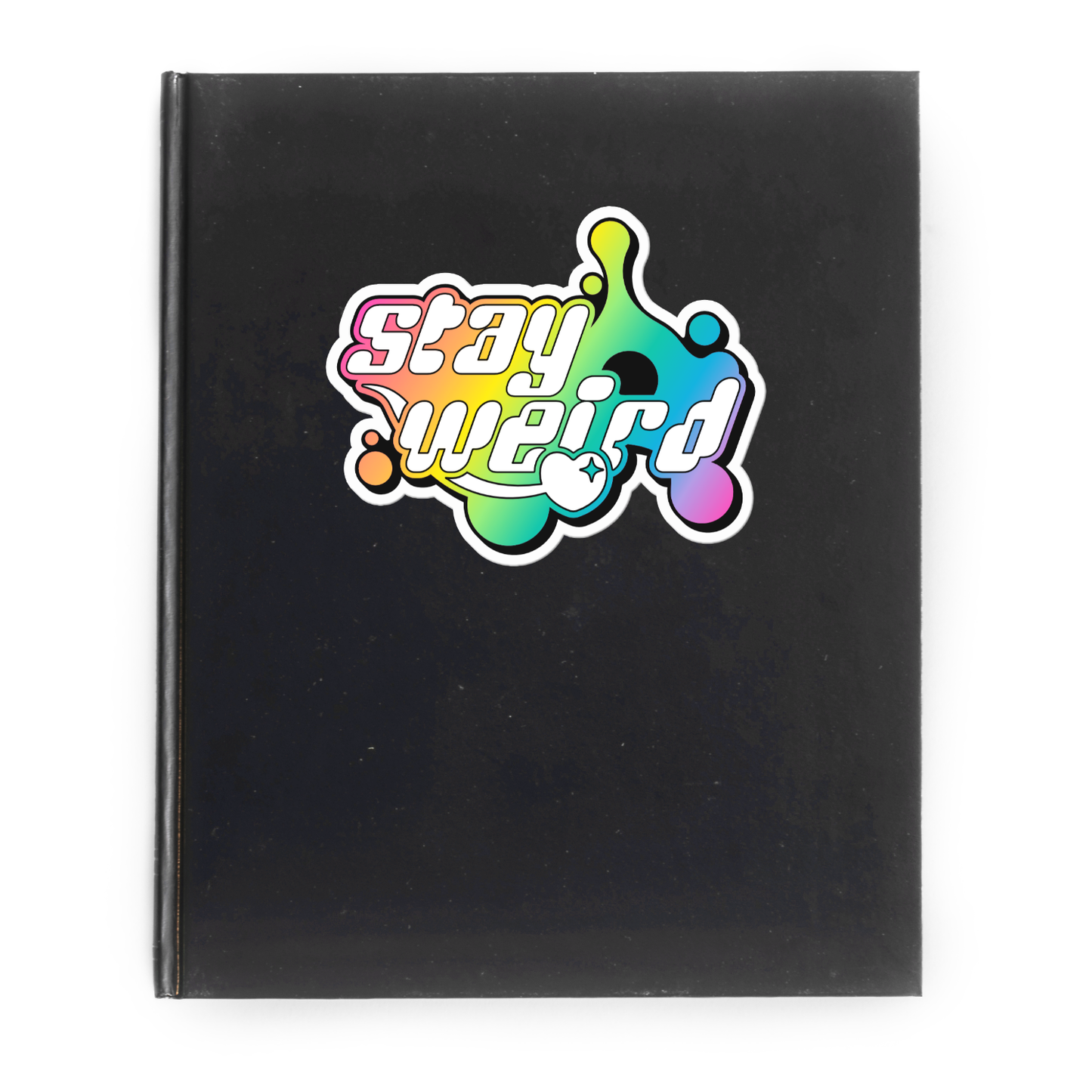 Stay Weird (Rainbow version) Vinyl Sticker