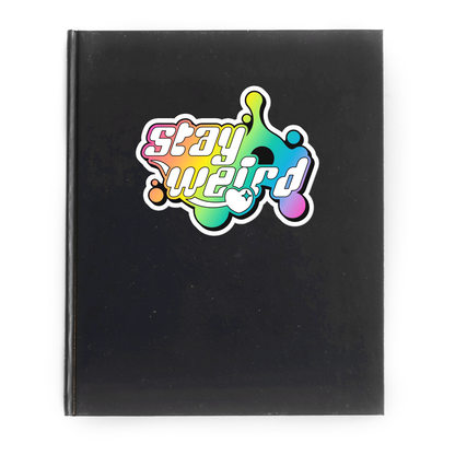 Stay Weird (Rainbow version) Vinyl Sticker