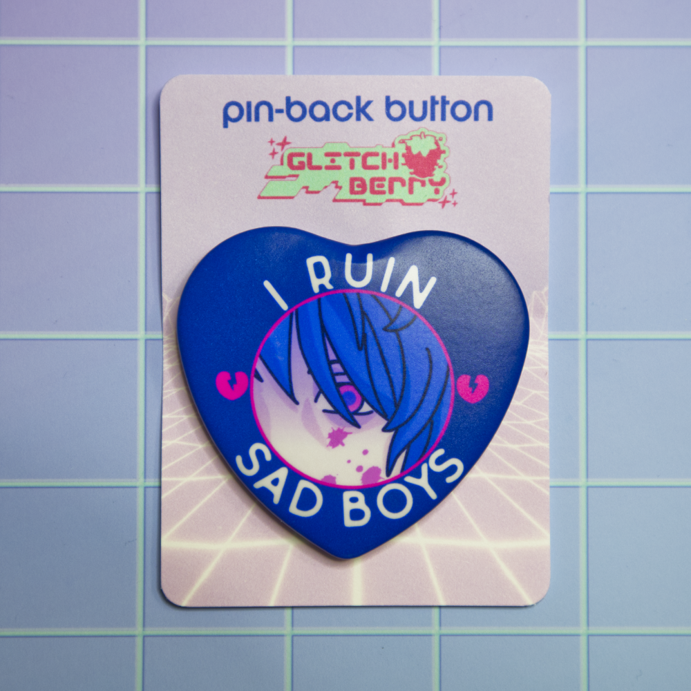 I Ruin Sad Boys Pin-Back Button