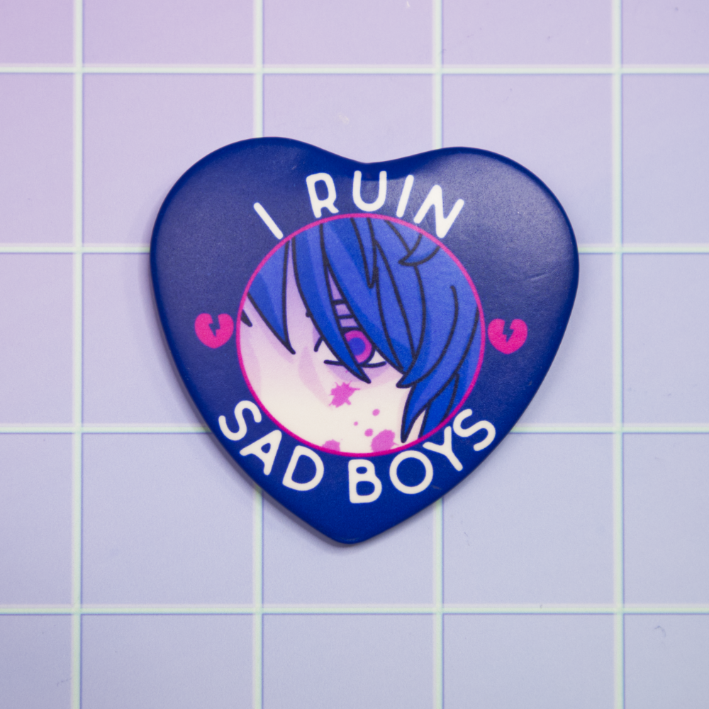 I Ruin Sad Boys Pin-Back Button