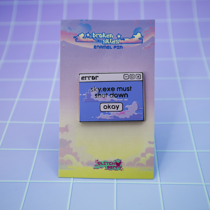 Sky.EXE Error Vaporwave Enamel Pin